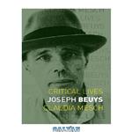 دانلود کتاب Joseph Beuys (Critical Lives)