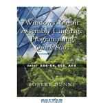 دانلود کتاب Windows 64-bit Assembly Language Programming Quick Start: Intel X86-64, SSE, AVX