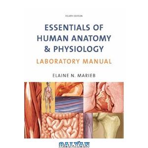 دانلود کتاب Essentials of Anatomy and Physiology