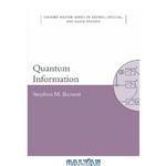دانلود کتاب Quantum Information (Oxford Master Series in Physics: Atomic, Optical, and Laser Physics)