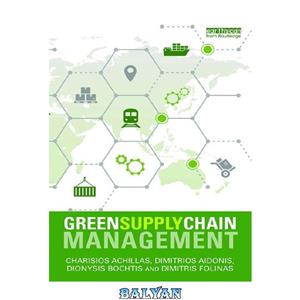 دانلود کتاب Green supply chain management 