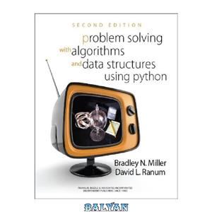دانلود کتاب Problem Solving with Algorithms and Data Structures Using Python SECOND EDITION