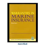 دانلود کتاب Warranties in Marine Insurance