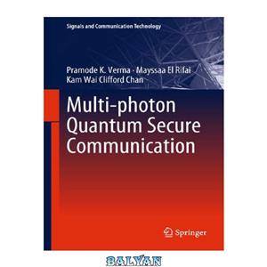 دانلود کتاب Multi photon Quantum Secure Communication 