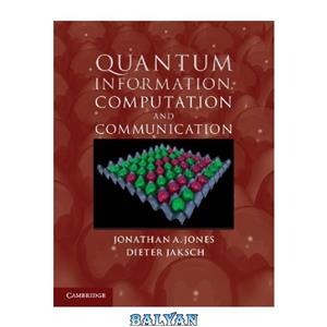 دانلود کتاب Quantum Information Computation and Communication 