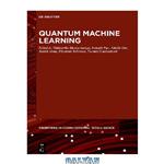 دانلود کتاب Quantum Machine Learning