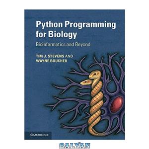 دانلود کتاب Python Programming for Biology: Bioinformatics and Beyond 