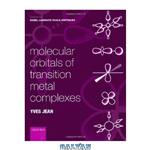 دانلود کتاب Molecular orbitals of transition metal complexes