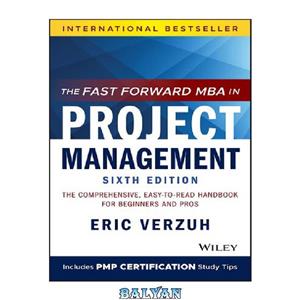 دانلود کتاب The Fast Forward MBA in Project Management 