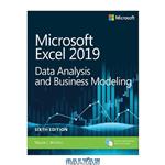 دانلود کتاب Microsoft Excel 2019 Data Analysis and Business Modeling