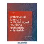 دانلود کتاب Mathematical Summary for Digital Signal Processing Applications with Matlab