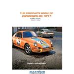 دانلود کتاب The Complete Book of Porsche 911: Every Model since 1964