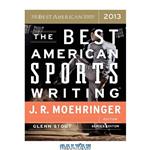دانلود کتاب The Best American Sports Writing 2013