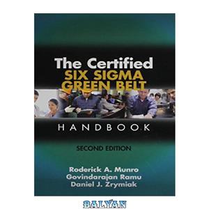 دانلود کتاب The Certified Six Sigma Green Belt Handbook Second Edition 