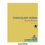 دانلود کتاب Chocolate Horse