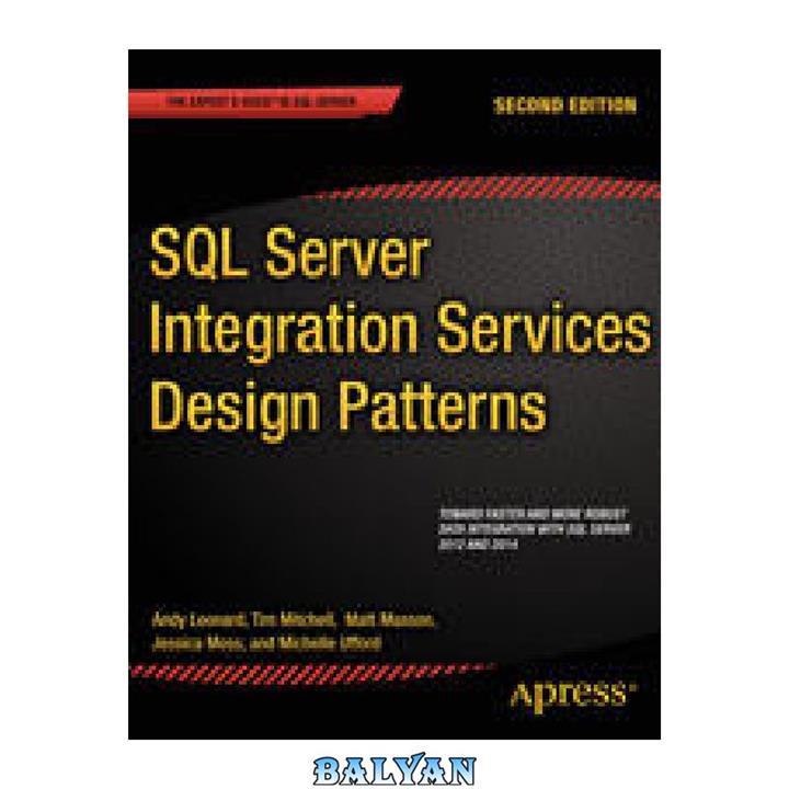 قیمت و خرید دانلود کتاب SQL Server Integration Services Design Patterns ...