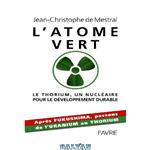 دانلود کتاب L’atome vert: le thorium, un nucléaire pour le développement durable