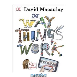 دانلود کتاب The Way Things Work Now