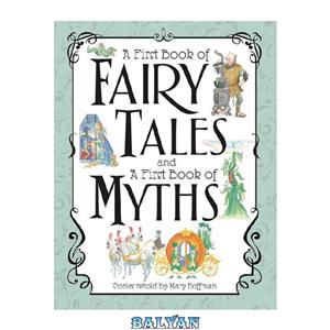 دانلود کتاب A Treasury of Fairy Tales and Myths 