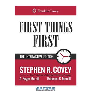 دانلود کتاب First Things First: Interactive Edition 