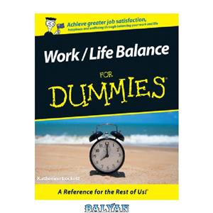 دانلود کتاب Work / Life Balance For Dummies 