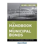 دانلود کتاب The Handbook of Municipal Bonds