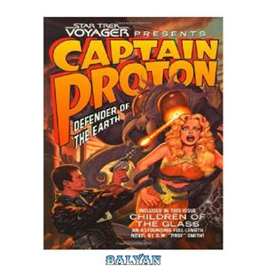 دانلود کتاب Star Trek Voyager Captain Proton Defender of the Earth 