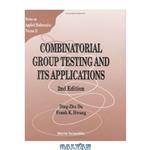 دانلود کتاب Combinatorial group testing and its applications