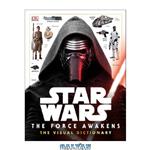 دانلود کتاب Star Wars: The Force Awakens Visual Dictionary