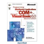 دانلود کتاب Programming Distributed Applications with COM+ and Microsoft Visual Basic 6.0
