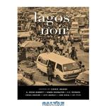 دانلود کتاب Lagos Noir