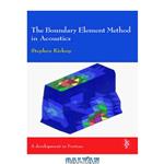 دانلود کتاب The boundary element method in acoustics