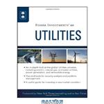 دانلود کتاب Fisher Investments on Utilities