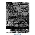 دانلود کتاب The Athenian Revolution: Essays on Ancient Greek Democracy and Political Theory