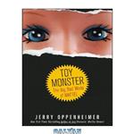 دانلود کتاب Toy Monster: The Big, Bad World of Mattel