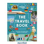 دانلود کتاب The Lonely Planet Kids Travel Book: A journey through every country in the world