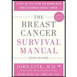 کتاب The Breast Cancer Survival Manual اثر جمعی از نویسندگان انتشارات St. Martins Griffin