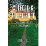 کتاب Suffering the Silence اثر Allie Cashel and Dr. Bernard Raxlen انتشارات North Atlantic Books