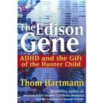 کتاب The Edison Gene اثر Thom Hartmann and Lucy Jo Palladino انتشارات Park Street Press