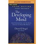 کتاب The Developing Mind اثر Daniel J. Siegel M.D. and Fred Stella انتشارات Brilliance Audio