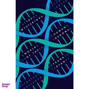 کتاب The Mysterious World of the Human Genome اثر Frank Ryan انتشارات Prometheus