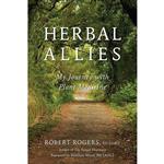 کتاب Herbal Allies اثر Robert Rogers and Matthew Wood انتشارات North Atlantic Books