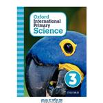دانلود کتاب Oxford International Primary Science Stage 3: Age 7-8 Student Workbook 3