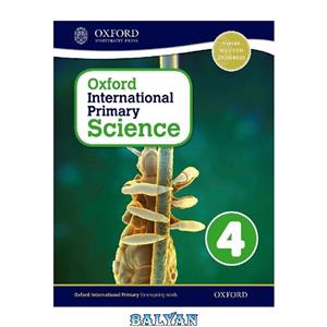 دانلود کتاب Oxford International Primary Science Stage 4: Age 8-9 Student Workbook 