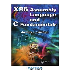 دانلود کتاب X86 Assembly Language and C Fundamentals