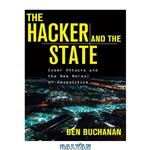 دانلود کتاب The Hacker and the State: Cyber Attacks and the New Normal of Geopolitics