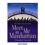 دانلود کتاب Meet Me In Manhattan