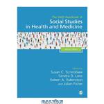 دانلود کتاب The SAGE Handbook of Social Studies in Health and Medicine