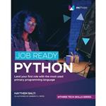 کتاب Job Ready Python اثر Haythem Balti AND Kimberly A. Weiss انتشارات تازه ها