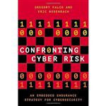 کتاب Confronting Cyber Risk اثر Gregory J. Falco AND Eric Rosenbach انتشارات Oxford University Press